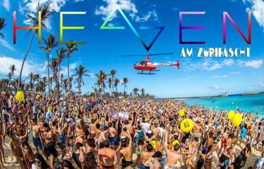 Heaven am Züri Fäscht verspricht eine gigantische Openair Party mit bekannten Music Acts und heisser Stimmung