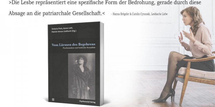 vom-laermen-des-begehrens-psychoanalyse-und-lesbische-sexualitaet-psychosozial-verlag